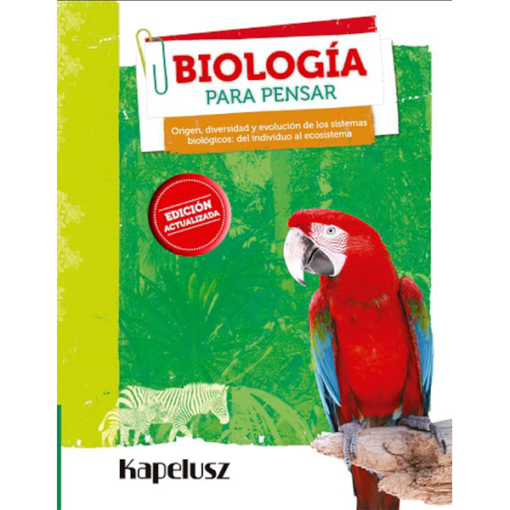 Biología para pensar - Kapelusz