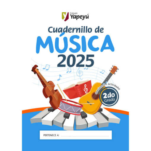 Cuadernillo de Música de 2do grado - Edición 2025