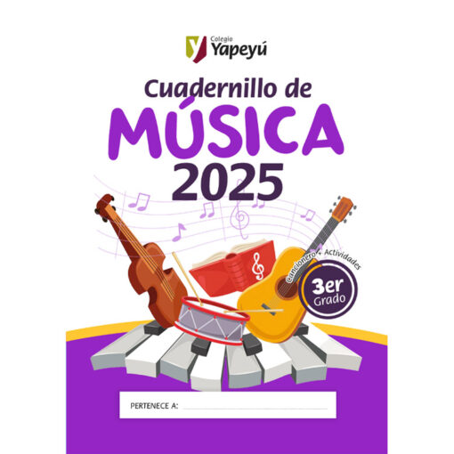 Cuadernillo de Música de 3er grado - Edición 2025