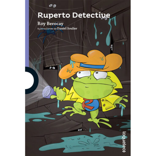 Ruperto Detective - Loqueleo - Santillana