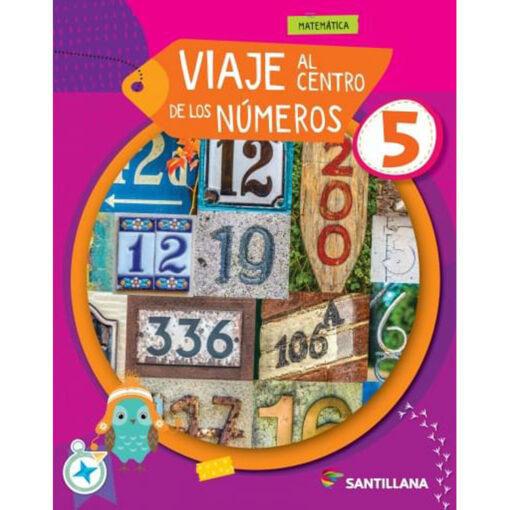 Viaje al centro de los Números 5 - Santillana